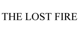 THE LOST FIRE trademark
