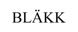 BLÄKK trademark