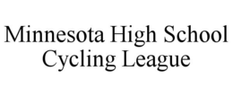 MINNESOTA HIGH SCHOOL CYCLING LEAGUE trademark