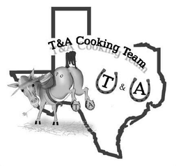 T&A COOKING TEAM TA T & A trademark