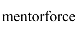 MENTORFORCE trademark