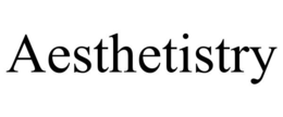 AESTHETISTRY trademark
