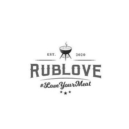 RUBLOVE #LOVEYOURMEAT EST. 2020 trademark