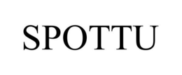 SPOTTU trademark