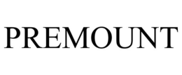PREMOUNT trademark