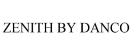 ZENITH BY DANCO trademark