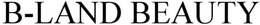 B-LAND BEAUTY trademark