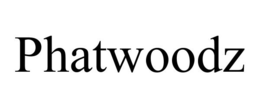 PHATWOODZ trademark