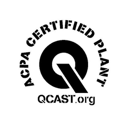 ACPA CERTIFIED PLANT Q QCAST.ORG trademark