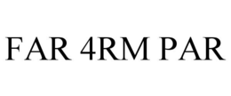 FAR 4RM PAR trademark