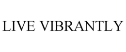 LIVE VIBRANTLY trademark