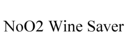 NOO2 WINE SAVER trademark