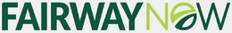FAIRWAY NOW trademark