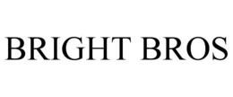 BRIGHT BROS trademark