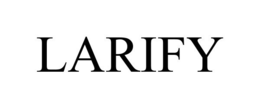 LARIFY trademark