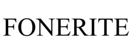 FONERITE trademark