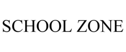 SCHOOL ZONE trademark