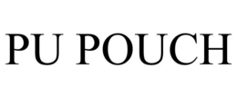 PU POUCH trademark