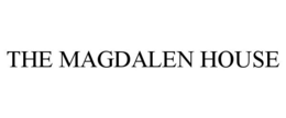 THE MAGDALEN HOUSE trademark
