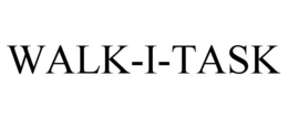 WALK-I-TASK trademark