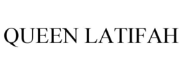 QUEEN LATIFAH trademark