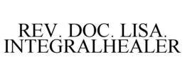 REV. DOC. LISA. INTEGRALHEALER trademark