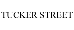 TUCKER STREET trademark