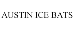 AUSTIN ICE BATS trademark