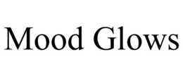 MOOD GLOWS trademark