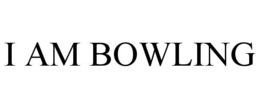 I AM BOWLING trademark