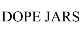 DOPE JARS trademark