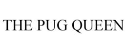 THE PUG QUEEN trademark