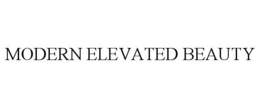 MODERN ELEVATED BEAUTY trademark