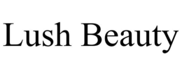 LUSH BEAUTY trademark