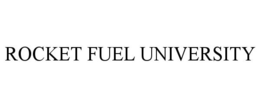 ROCKET FUEL UNIVERSITY trademark