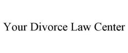 YOUR DIVORCE LAW CENTER trademark