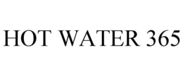 HOT WATER 365 trademark