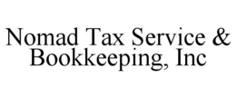 NOMAD TAX SERVICE & BOOKKEEPING, INC trademark