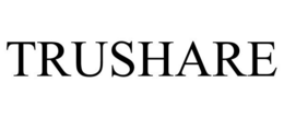 TRUSHARE trademark