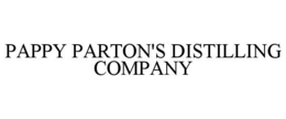 PAPPY PARTON'S DISTILLING COMPANY trademark