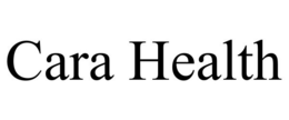 CARA HEALTH trademark