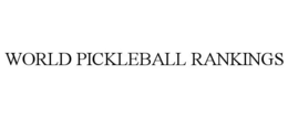 WORLD PICKLEBALL RANKINGS trademark