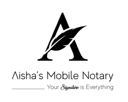 A AISHA'S MOBILE NOTARY YOUR SIGNATURE IS EVERYTHING trademark
