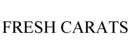 FRESH CARATS trademark