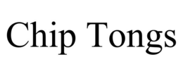 CHIP TONGS trademark