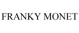 FRANKY MONET trademark