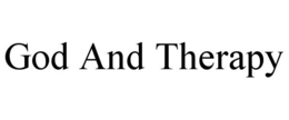 GOD AND THERAPY trademark