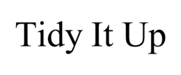 TIDY IT UP trademark