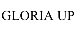 GLORIA UP trademark