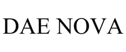DAE NOVA trademark